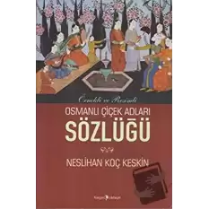 Osmanlı Çiçek Adları Sözlüğü