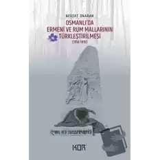 Osmanlıda Ermeni ve Rum Mallarının Türkleştirilmesi (1914-1919) - Emval-i Metrukenin Tasfiyesi 1