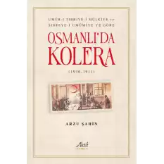 Osmanlıda Kolera (1910-1911)