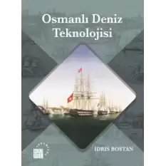 Osmanlı Deniz Teknolojisi