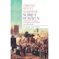 Osmanlı Devlet İdaresinde Surre-i Hümayun