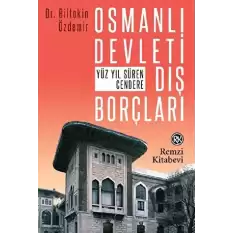 Osmanlı Devleti Dış Borçları