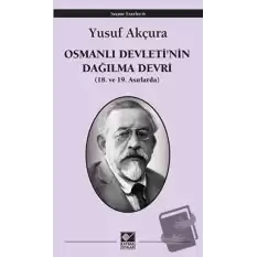 Osmanlı Devletinin Dağılma Devri