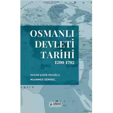 Osmanlı Devleti Tarihi (1299-1792)