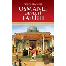 Osmanlı Devleti Tarihi