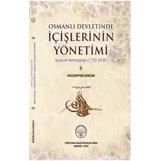 Osmanlı Devletinde İçişlerinin Yönetimi - Sadaret Kethüdalığı