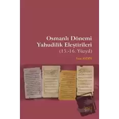 Osmanlı Dönemi Yahudilik Eleştirileri