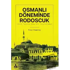 Osmanlı Döneminde Rodoscuk