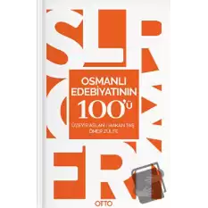 Osmanlı Edebiyatının 100ü