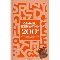 Osmanlı Edebiyatının 200ü