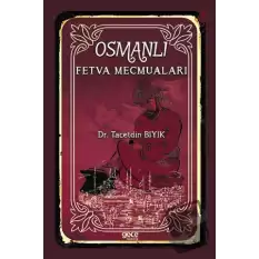 Osmanlı Fetva Mecmuaları