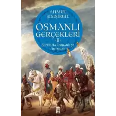 Osmanlı Gerçekleri 2