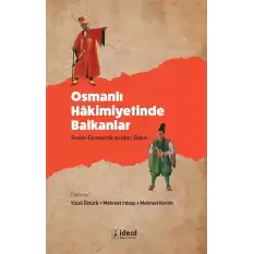 Osmanlı Hakimiyetinde Balkanlar