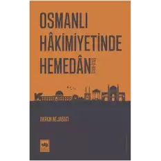 Osmanlı Hakimiyetinde Hemedan