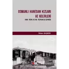 Osmanlı Hanedan Kızları ve Gelirleri