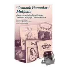 Osmanlı Hanımları Mutfakta