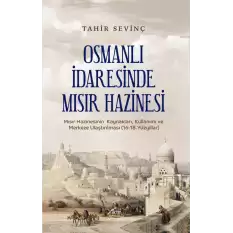 Osmanlı İdaresinde Mısır Hazinesi