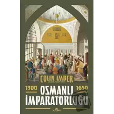 Osmanlı İmparatorluğu 1300-1650