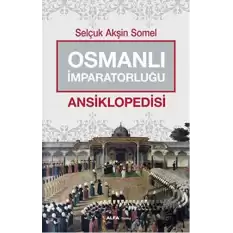 Osmanlı İmparatorluğu Ansiklopedisi