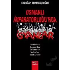 Osmanlı İmparatorluğunda İsyanlar