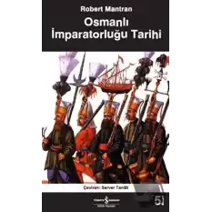 Osmanlı İmparatorluğu Tarihi