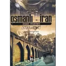 Osmanlı - İran Siyasi İlişkileri