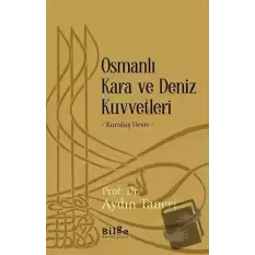 Osmanlı Kara ve Deniz Kuvvetleri