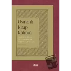 Osmanlı Kitap Kültürü