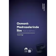 Osmanlı Medreselerinde İlim