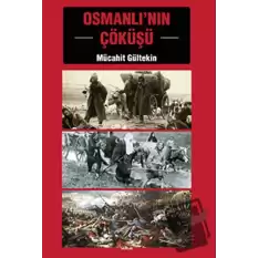 Osmanlının Çöküşü