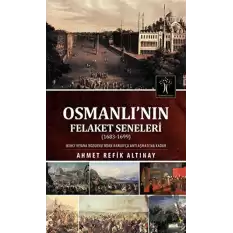 Osmanlının Felaket Seneleri (1683-1699)