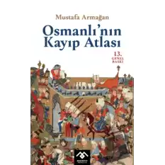 Osmanlının Kayıp Atlası