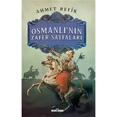 Osmanlının Zafer Sayfaları