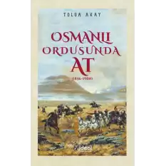 Osmanlı Ordusunda At (1856-1908)