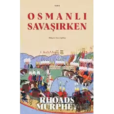 Osmanlı Savaşırken