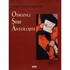 Osmanlı Şiiri Antolojisi