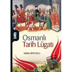 Osmanlı Tarih Lugatı