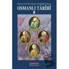 Osmanlı Tarihi 2 (Ciltli)