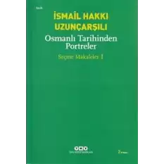 Osmanlı Tarihinden Portreler