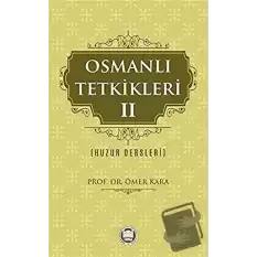 Osmanlı Tetkikleri - 2