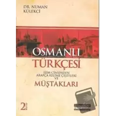 Osmanlı Türkçesi Müştakları - İsim Cinsinden Arapça Kelime Çeşitleri