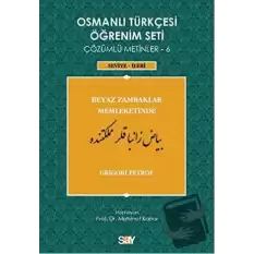 Osmanlı Türkçesi Öğrenim Seti - Beyaz Zambaklar Memleketinde