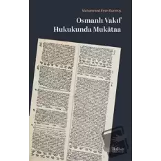 Osmanlı Vakıf Hukukunda Mukataa