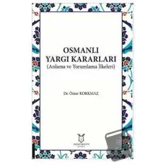 Osmanlı Yargı Kararları