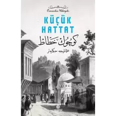 Osmanlıca Hikayeler - 2 Küçük Hattat