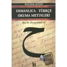 Osmanlıca-Türkçe Okuma Metinleri - Başlangıç Seviyesi-3