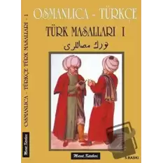 Osmanlıca - Türkçe / Türk Masalları 1