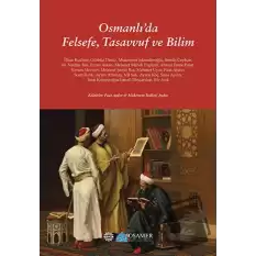 Osmanlı’da Felsefe, Tasavvuf ve Bilim