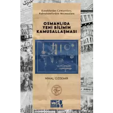 Osmanlıda Yeni Bilimin Kamusallaşması