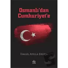 Osmanlıdan Cumhuriyete